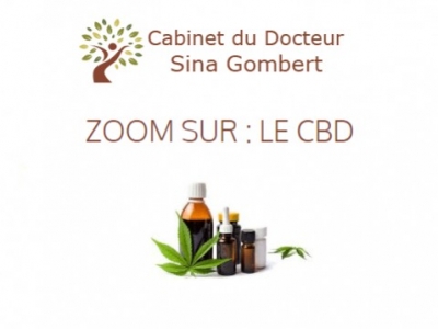 Zoom sur le CBD - Dr Sina Gombert, médecin généraliste à Rennes.